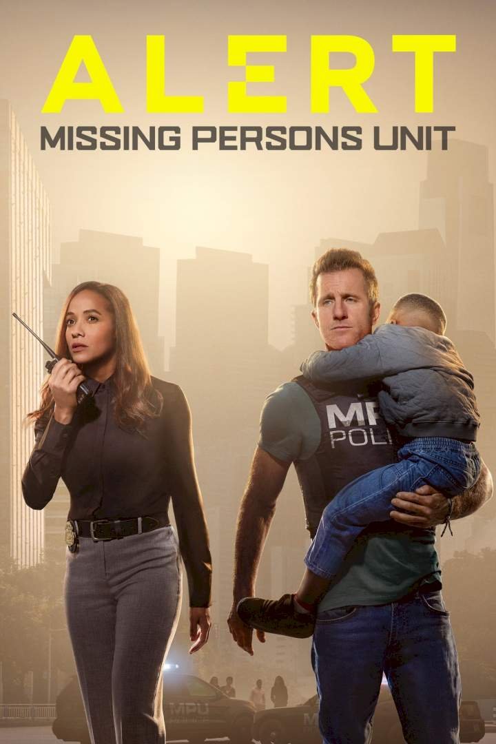 Alert: Missing Persons Unit (Season 1 Episode 1-9) Download Netnaija