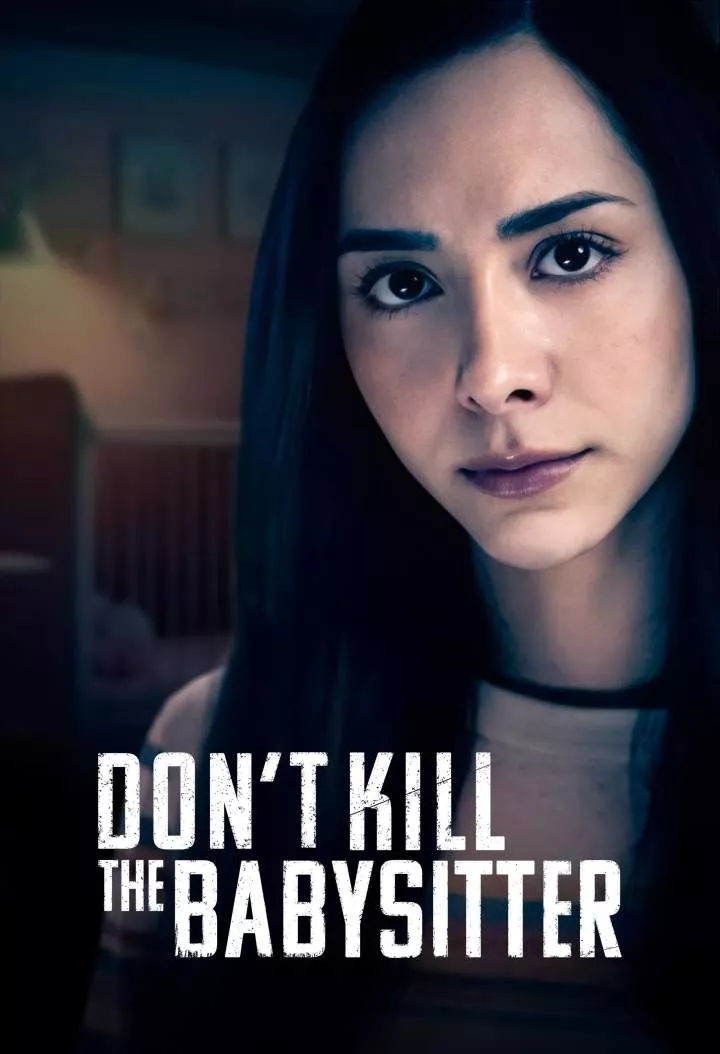 Don’t Kill the Babysitter
