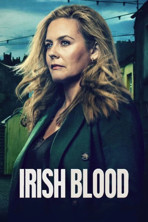 Irish Blood (Season 1 Episode 1-6) Download Netnaija