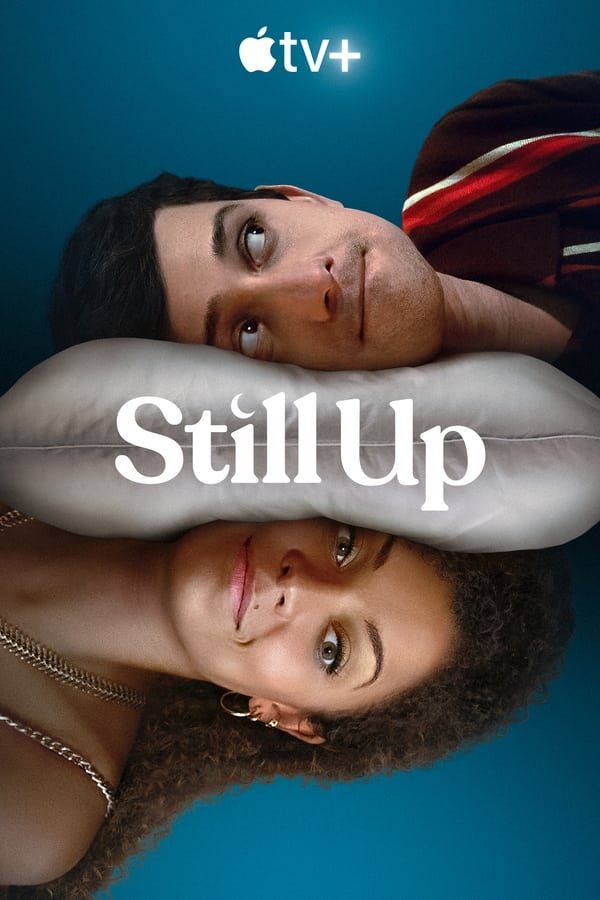 Still Up (Season 1 Episode 1-8) Download Netnaija