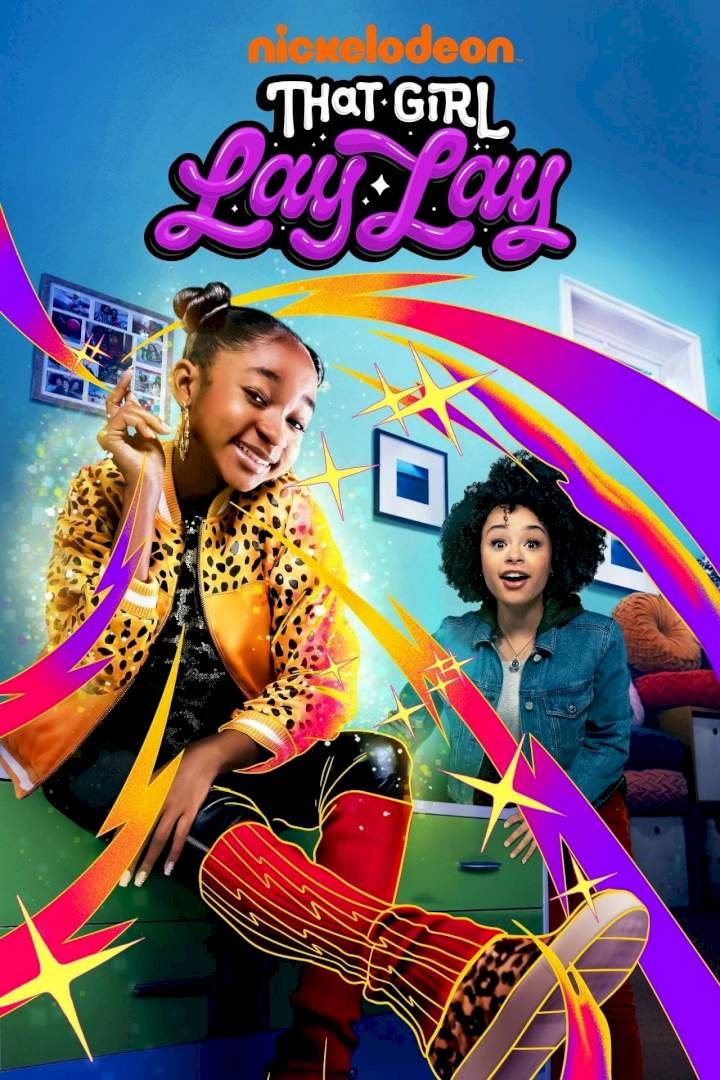That Girl Lay Lay (Season 2 Episode 1-6) Download Netnaija