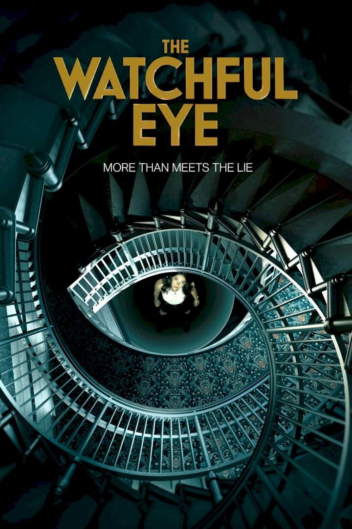 The Watchful Eye (Season 1 Episode 1-10) Download Netnaija